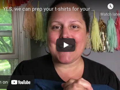 YES, we can prep your t-shirts for you for $1 per garment! Woo hoo!